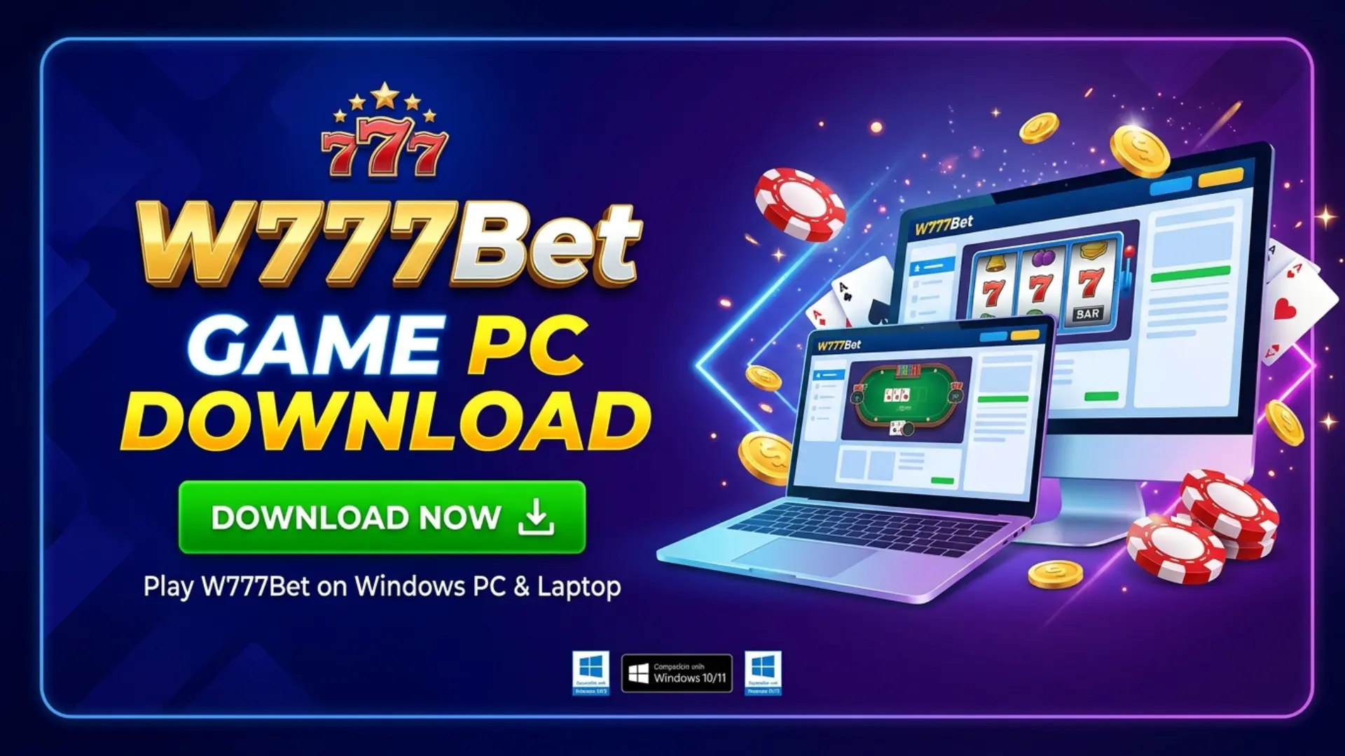 W777Bet-Game-Windows-PC